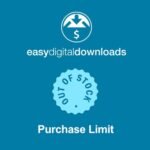 Easy Digital Downloads Purchase Limit