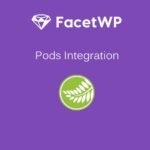 FacetWP - Pods Integration