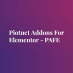 Piotnet Addons For Elementor Pro