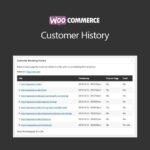 WooCommerce Customer History