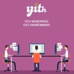 YITH WordPress Test Environment Premium