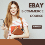 Ebay E-Commerce Course