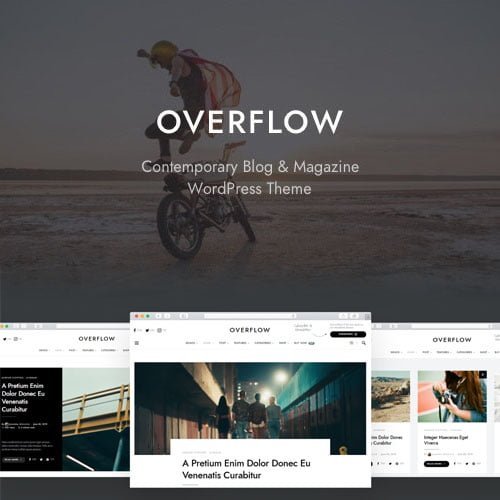 owerflow.jpg Overflow - Contemporary Blog & Magazine WordPress Theme - Image 1