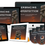 Embracing Imperfection